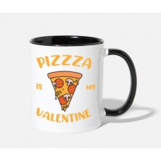 Pizza Is My Valentine White/Black Mugs